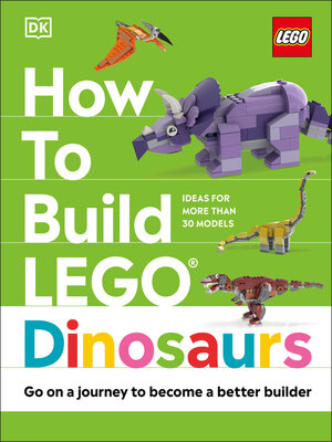 cover image of How to Build LEGO Dinosaurs